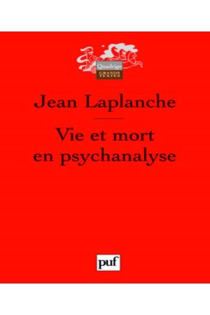 Vie et mort en psychanalyse