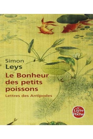 Le bonheur des petits poissons - Lettres des antipodes